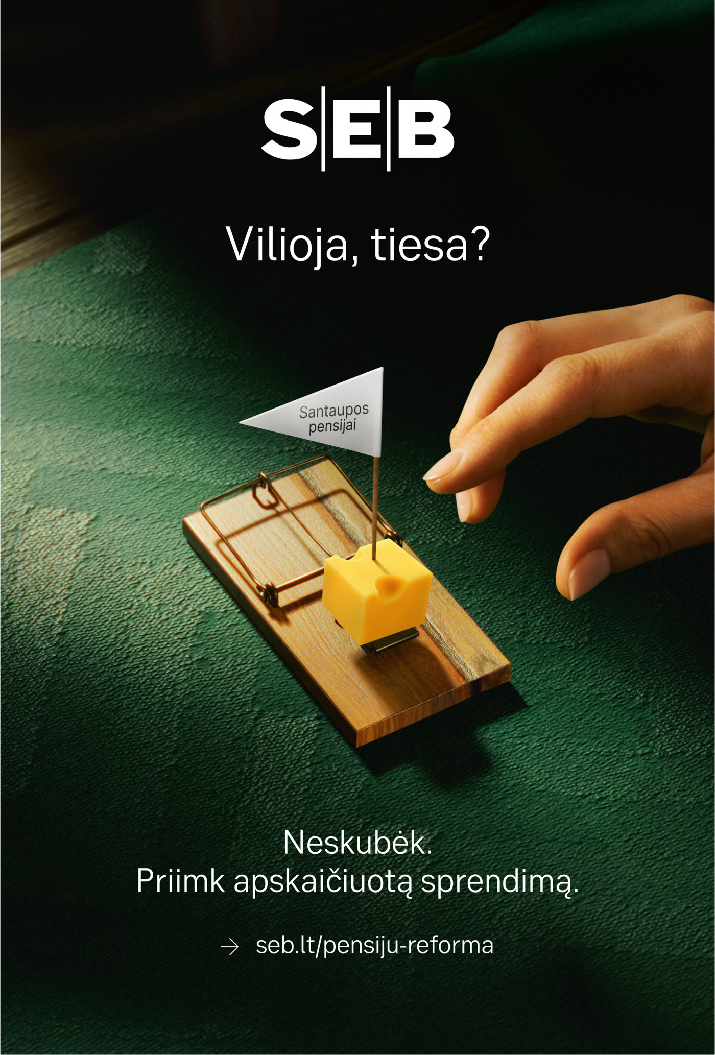 SEB Pension billboard — mousetrap with cheese (LT)